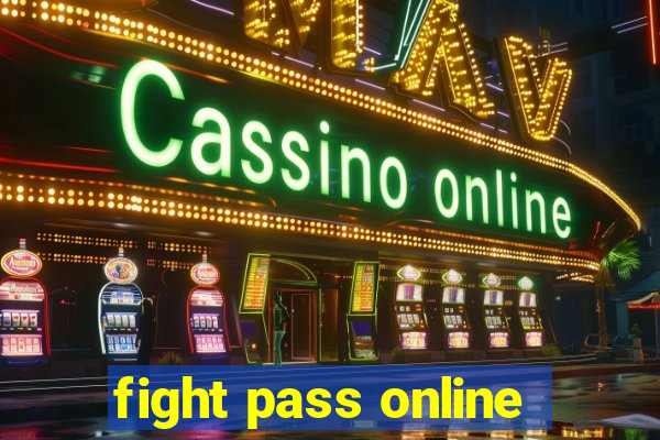 fight pass online